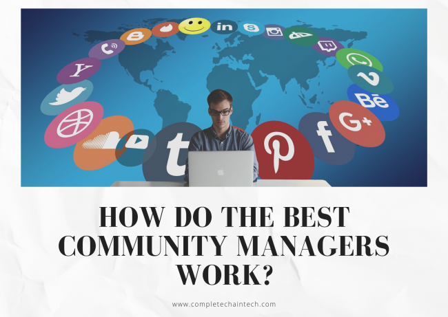 How Do The Best Community Managers Work?